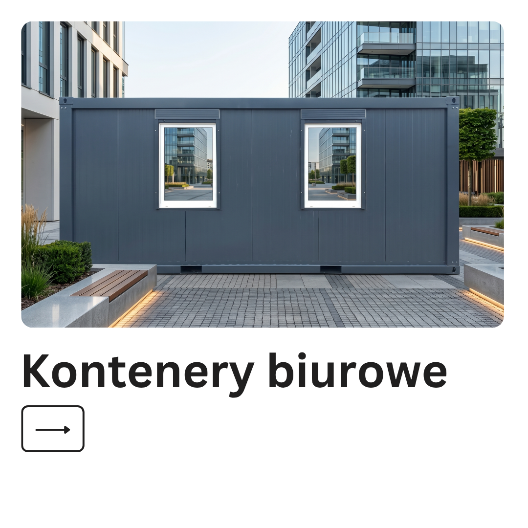 Kontenery biurowe Kontenery biurowe